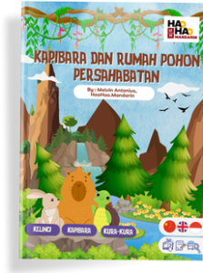 Kapibara dan Rumah Pohon Persahabatan